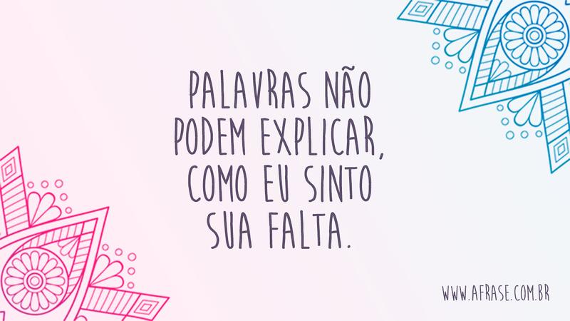 Eu Sinto Sua Falta Meu Amor