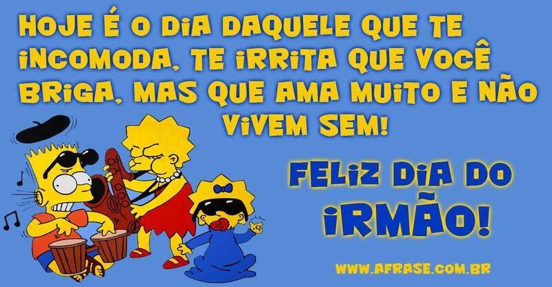 A Frase 5 De Setembro Dia Do Irmão