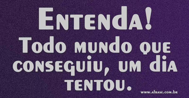 Montagem roxo - Entenda! Todo mundo que conseguiu, um dia tentou...
