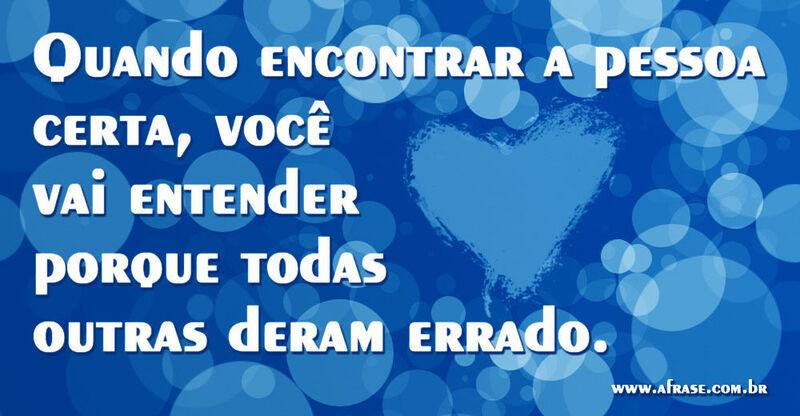 Montagem azul - Quando encontrar a pessoa certa...