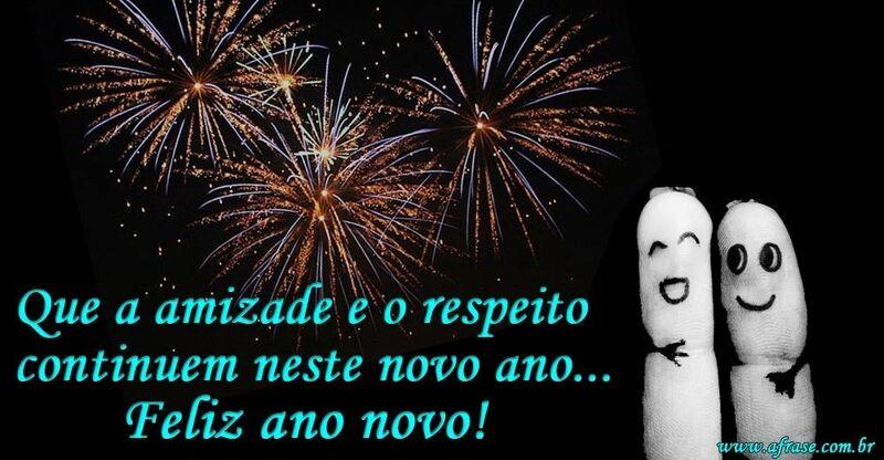Fogos de artificio, amizade, respeito - Que a amizade e o respeito continuem neste novo ano...