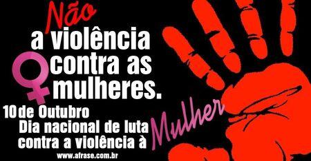 Não a violência contra as mulheres.