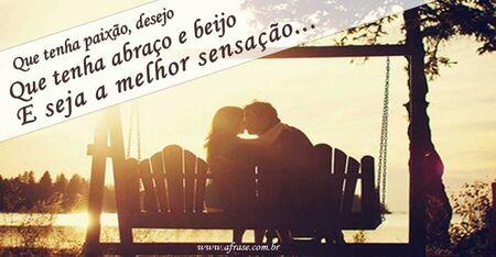 Que tenha paixão, desejo.
Que tenha abraço e beijo.
E seja a melhor sensação... 
