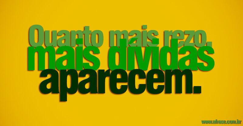 Montagem amarelo - Quanto mais rezo, mais ...