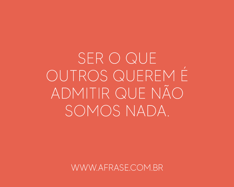 Montagem marrom - Ser o que outros querem ...