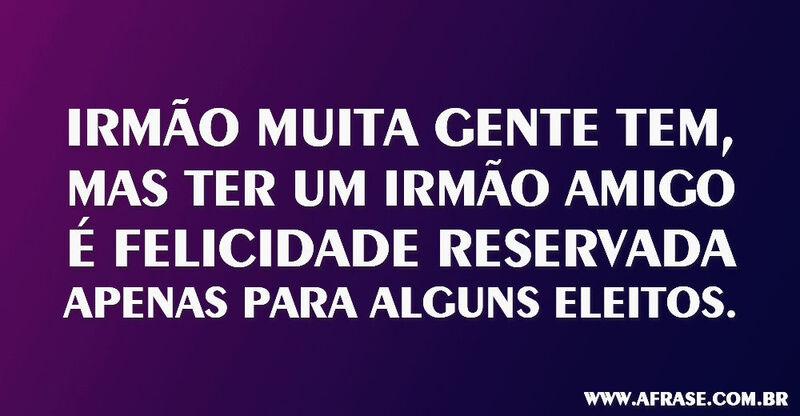 Montagem roxa - Irmão muita gente tem, mas ...