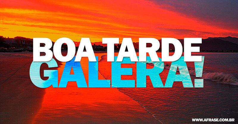 Por do sol - Boa tarde ...