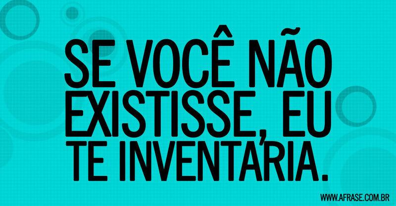 Montagem azul - Se você não existisse, eu te ...