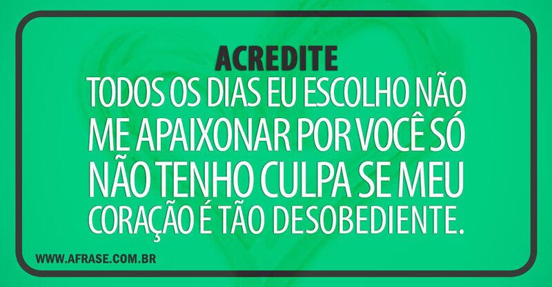 Montagem verde - ACREDITE todos os dias eu escolho ...