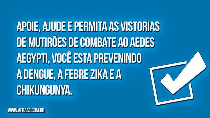 Apoie, ajude e permita as vistorias ...