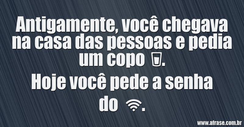 Montagem azul escuro - Antigamente, você chegava na casa das pessoas ...