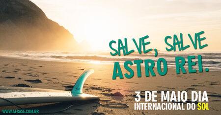 Salve, salve astro rei.