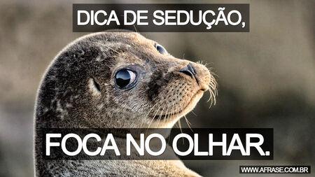 Dica de sedução, foca no olhar.