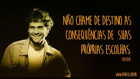 Não chame de destino as consequências de suas próprias escolhas.