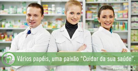 Vários papéis, uma paixão “Cuidar da sua saúde”.