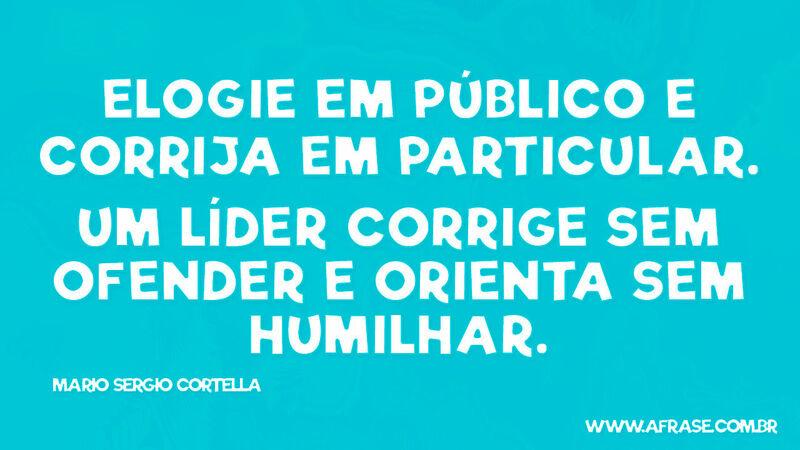 Elogie em público e ....