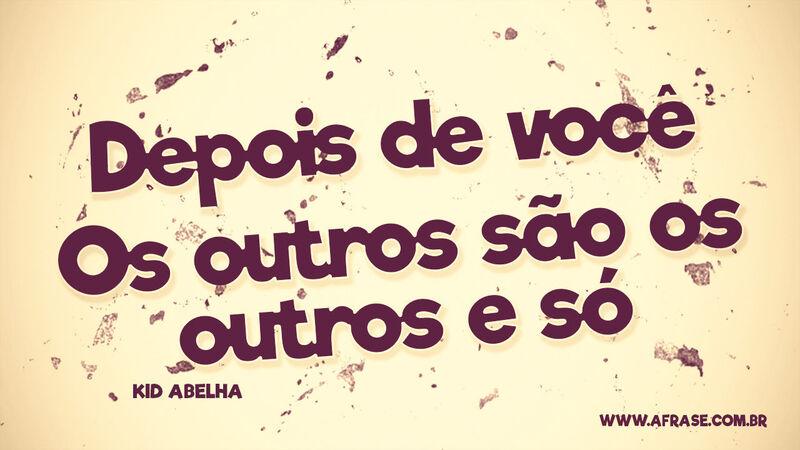 Depois de você Os outros são ... Frases Românticas.
