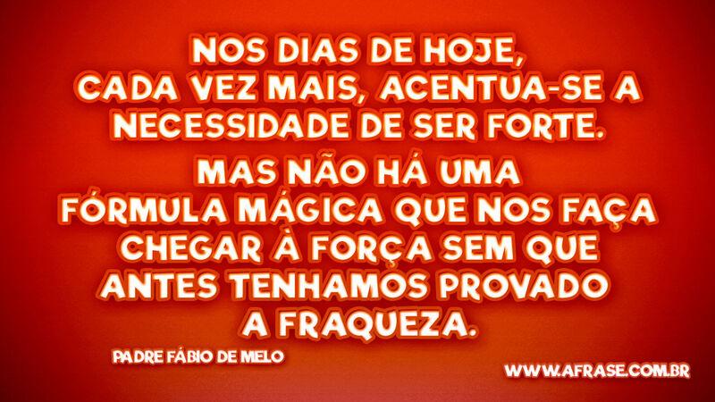 Nos dias de hoje, cada vez mais, acentua-se a necessidade... - Frases de Reflexão.
