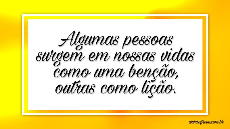 Algumas pessoas surgem em nossas vidas como... - Frases de Vida.