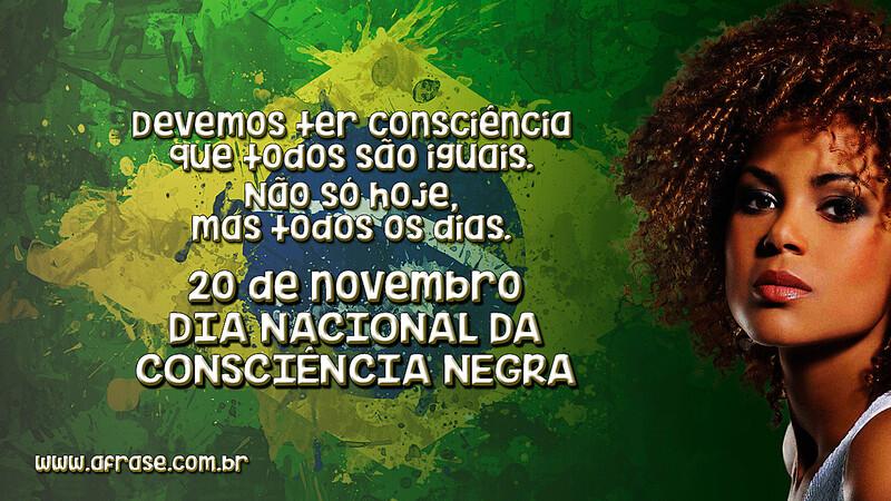 A Frase Dia Nacional Da Consciência Negra