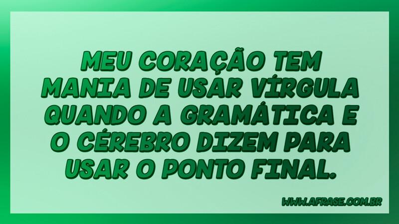 A Frase - Mania de usar vírgula A Frase - Mania de usar vírgula