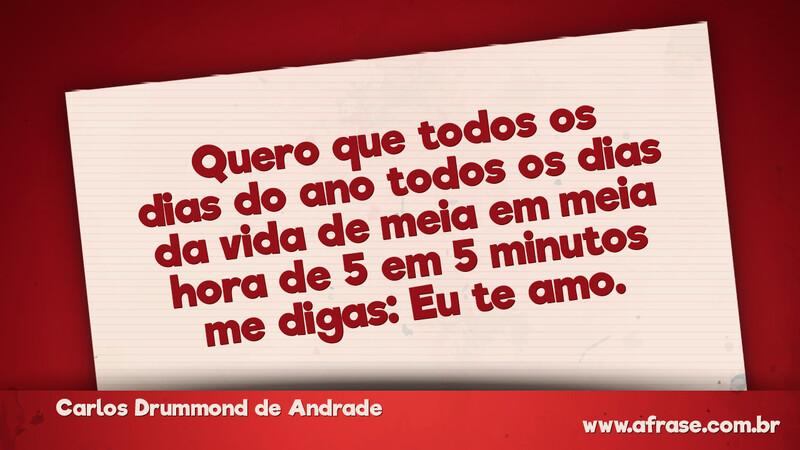 Quero que todos os dias do ano todos os dias... - Frases de Amor.