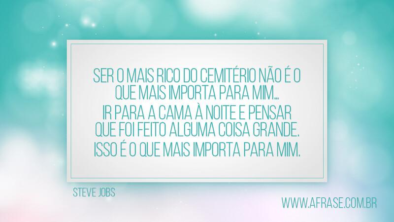 Ser o mais rico do cemitério não é o que mais importa... - Frases de Reflexão