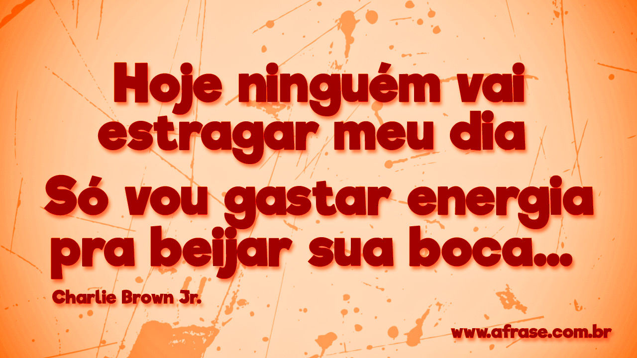 Hoje Ninguém Vai Estragar Meu Dia Letra