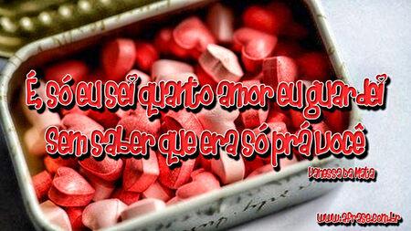 É, só eu sei quanto amor eu guardei
Sem saber que era só prá você 