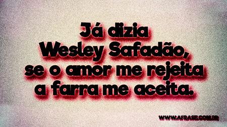 Já dizia Wesley Safadão, se o amor me rejeita a farra me aceita.
