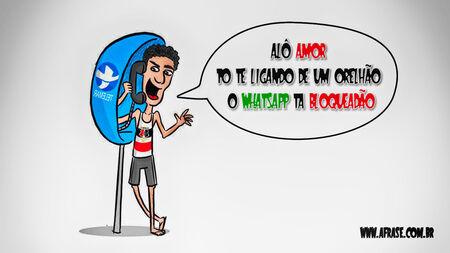 Alô amor 
To te ligando de um orelhão 
O whatsapp ta bloqueadão