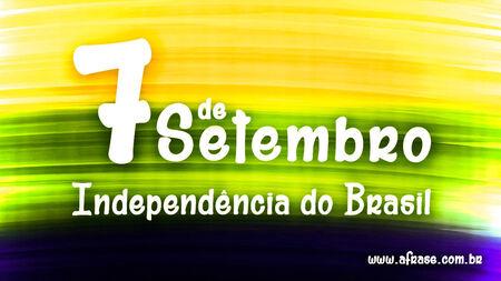Ó Pátria Amada, Idolatrada, Salve! Salve!
Independência do Brasil!