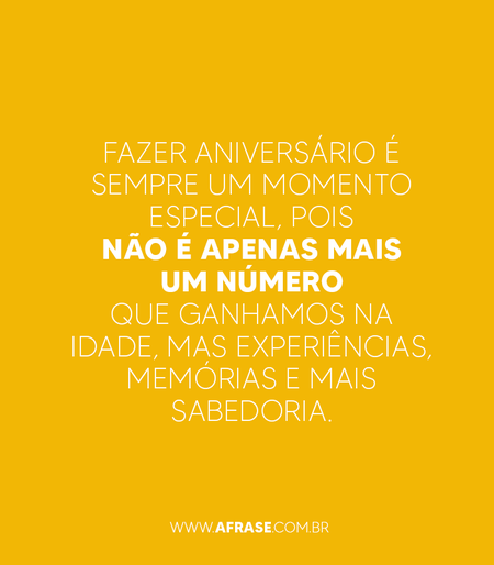 Fazer aniversário é sempre um momento especial, pois não é apenas mais um número que ganhamos na idade, mas experiências, memórias e mais sabedoria.