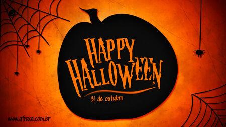 Dia 31 de outubro Happy Halloween.