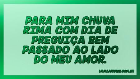 Para mim chuva rima com dia de preguiça bem passado ao lado do meu amor.