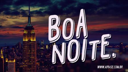 Boa Noite.