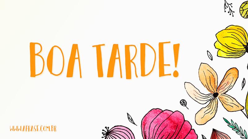 Boa Tarde! - Frases de Boa Tarde - Deus faz hoje o que só entenderemos amanhã