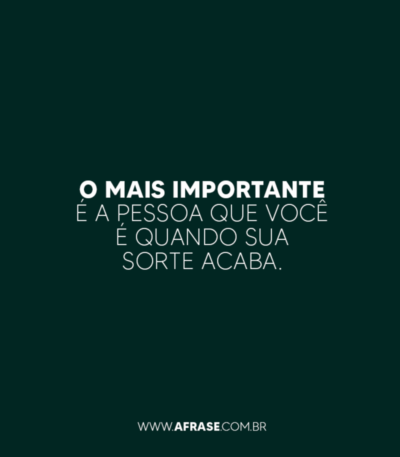 A Frase - O mais importante
