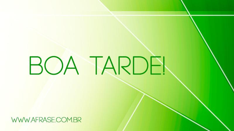 Boa Tarde! - Frases de Boa Tarde - Que seja descartado tudo o que não te fizer bem