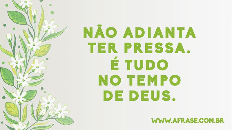 A Frase No Tempo De Deus
