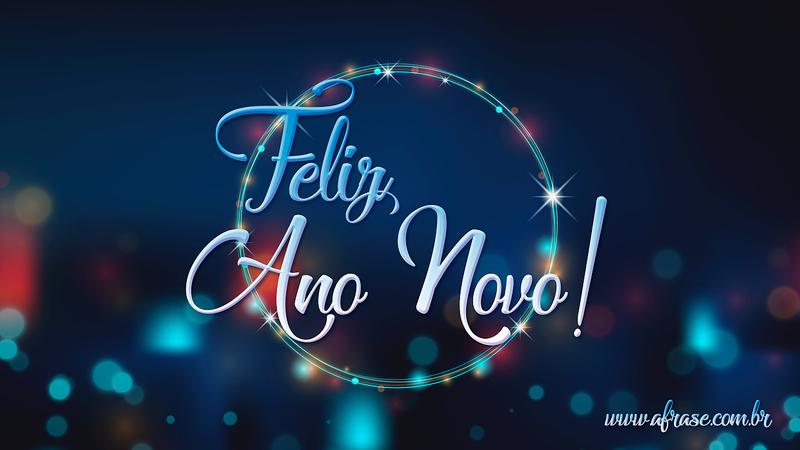 Feliz Ano Novo! - Frases de Ano Novo