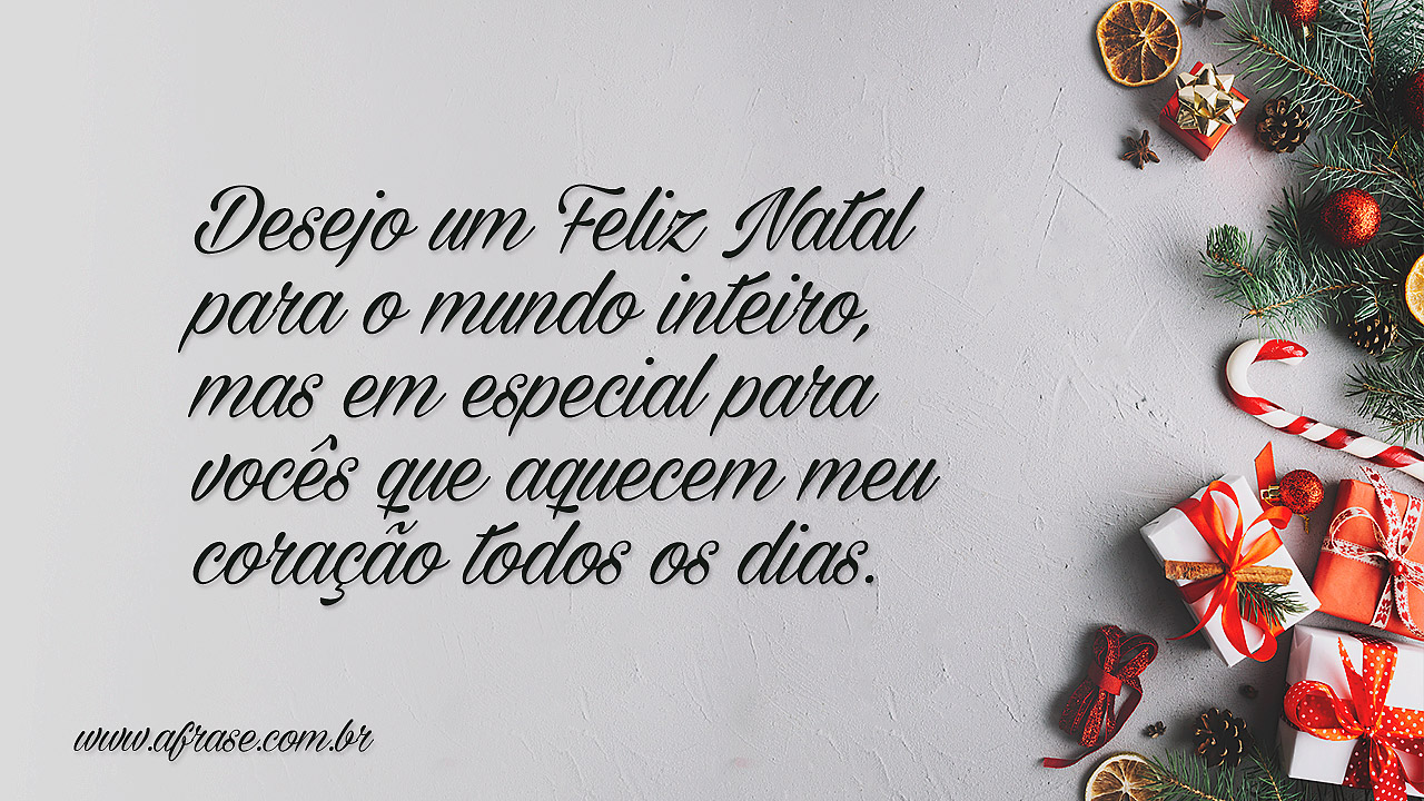 A Frase - Desejo um Feliz Natal A Frase - Desejo um Feliz Natal