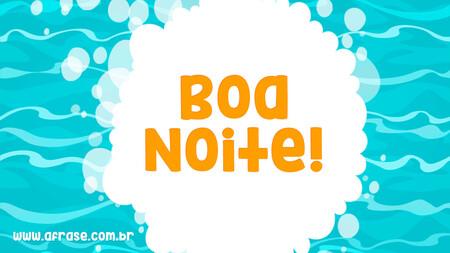 Boa Noite!