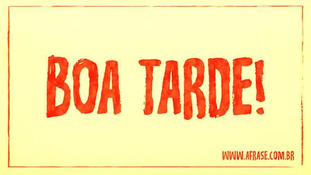 Boa Tarde!