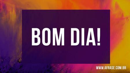 Bom Dia!
