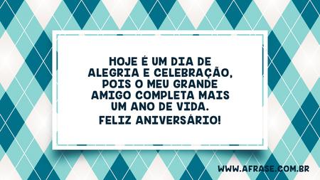 Hoje é um dia de alegria e celebração, pois o meu grande amigo completa mais um ano de vida.
Feliz Aniversário!