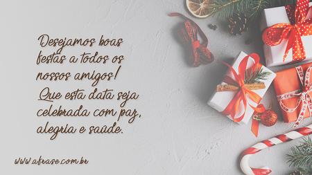 Desejamos boas festas a todos os nossos amigos!
Que esta data seja celebrada com paz, alegria e saúde.