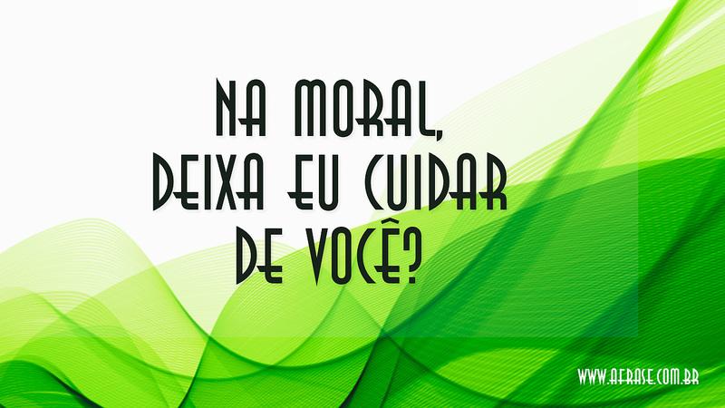 A Frase Cuidar De Você