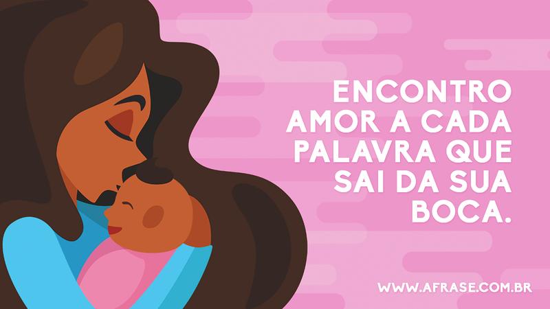 Encontro amor a cada palavra que sai da sua boca. - Frases de Amor