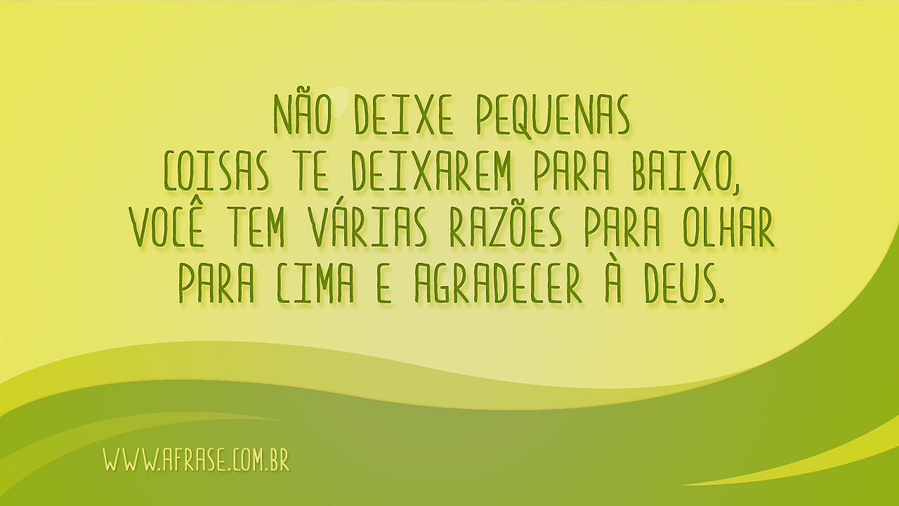 A Frase Razões para olhar para